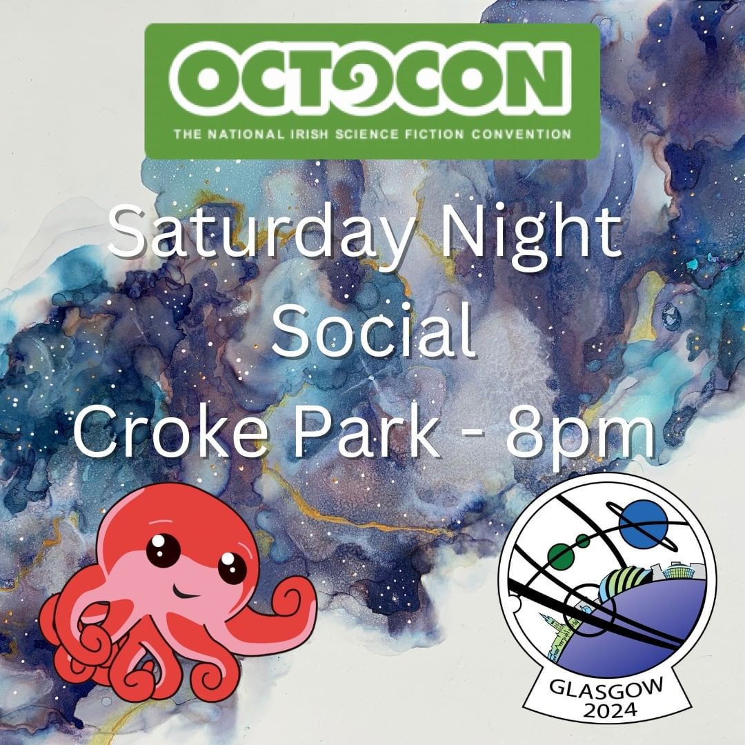 Octocon is excited to announce our Saturday Night Social &ndash; sponsored by Glasgow 2024!