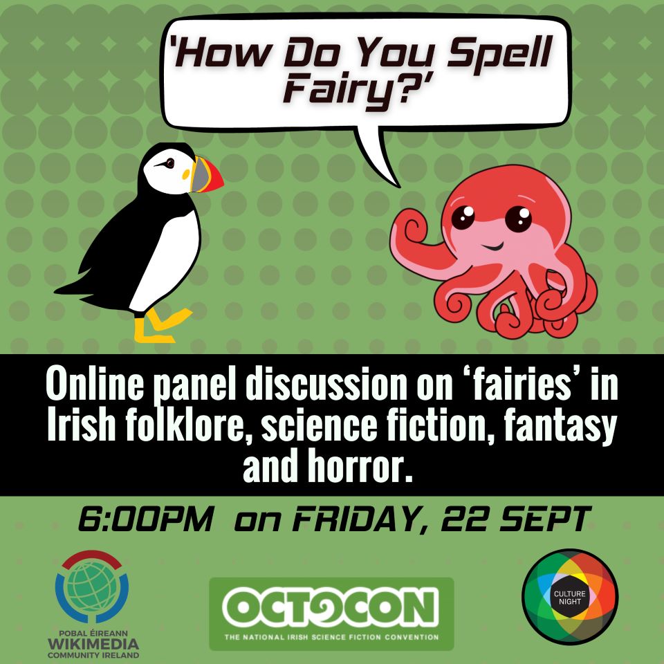 Octocon Presents on Culture Night &ndash; How Do You Spell Fairy?