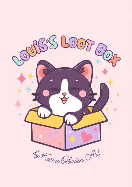 Louis’s Loot Box (by Kiera O’Brien Art)
